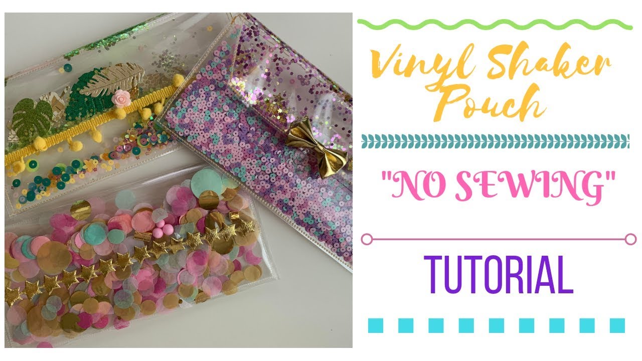 Vinyl Shaker Pouch : NO SEWING!!! TUTORIAL!!!!