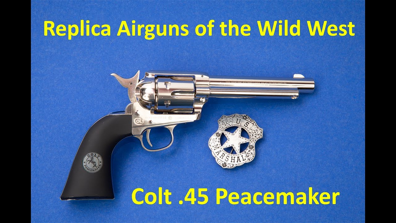 Replica Airguns of the Wild West   Colt Peacemaker
