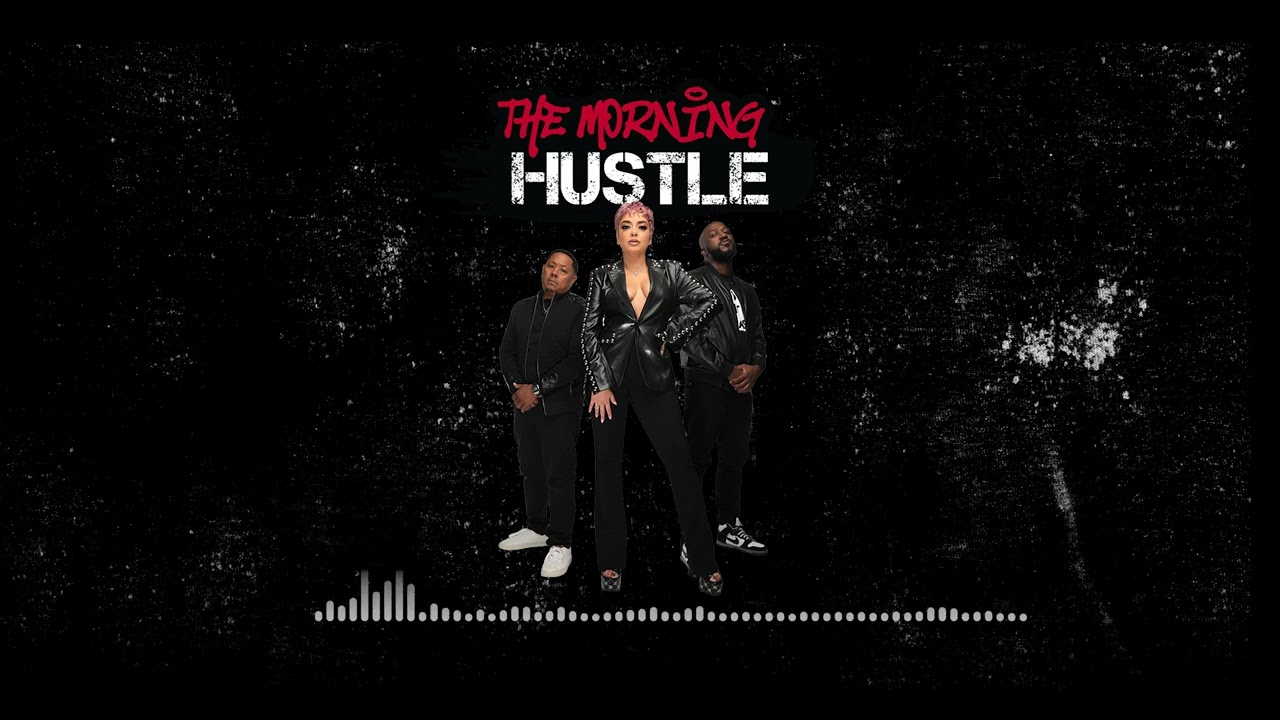 The Morning Hustle (FULL SHOW) - 2/3/26
