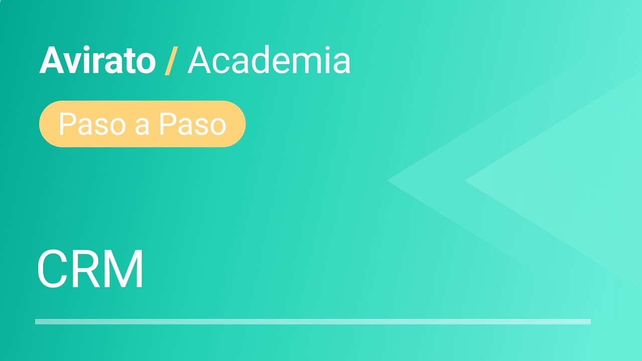 Video turorial | Conoce cómo funciona tu CRM | Paso a Paso.