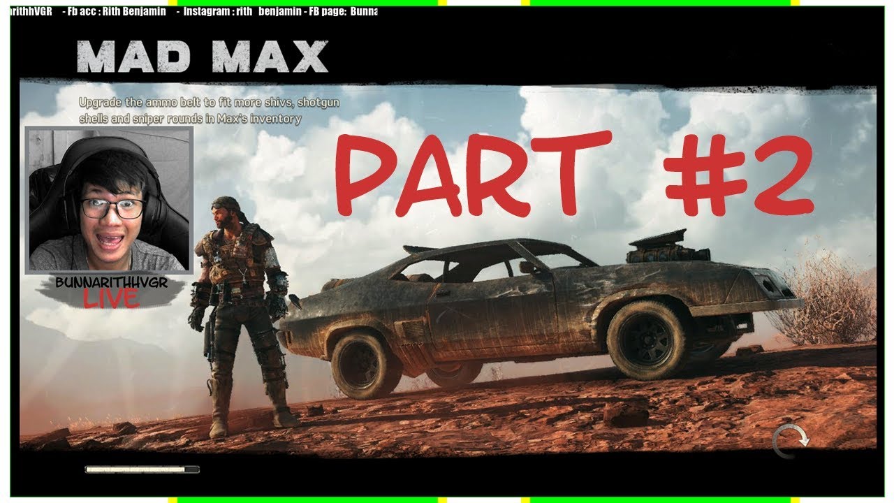 Mad Max Road Warrior Part #2 I Khmer Gamer
