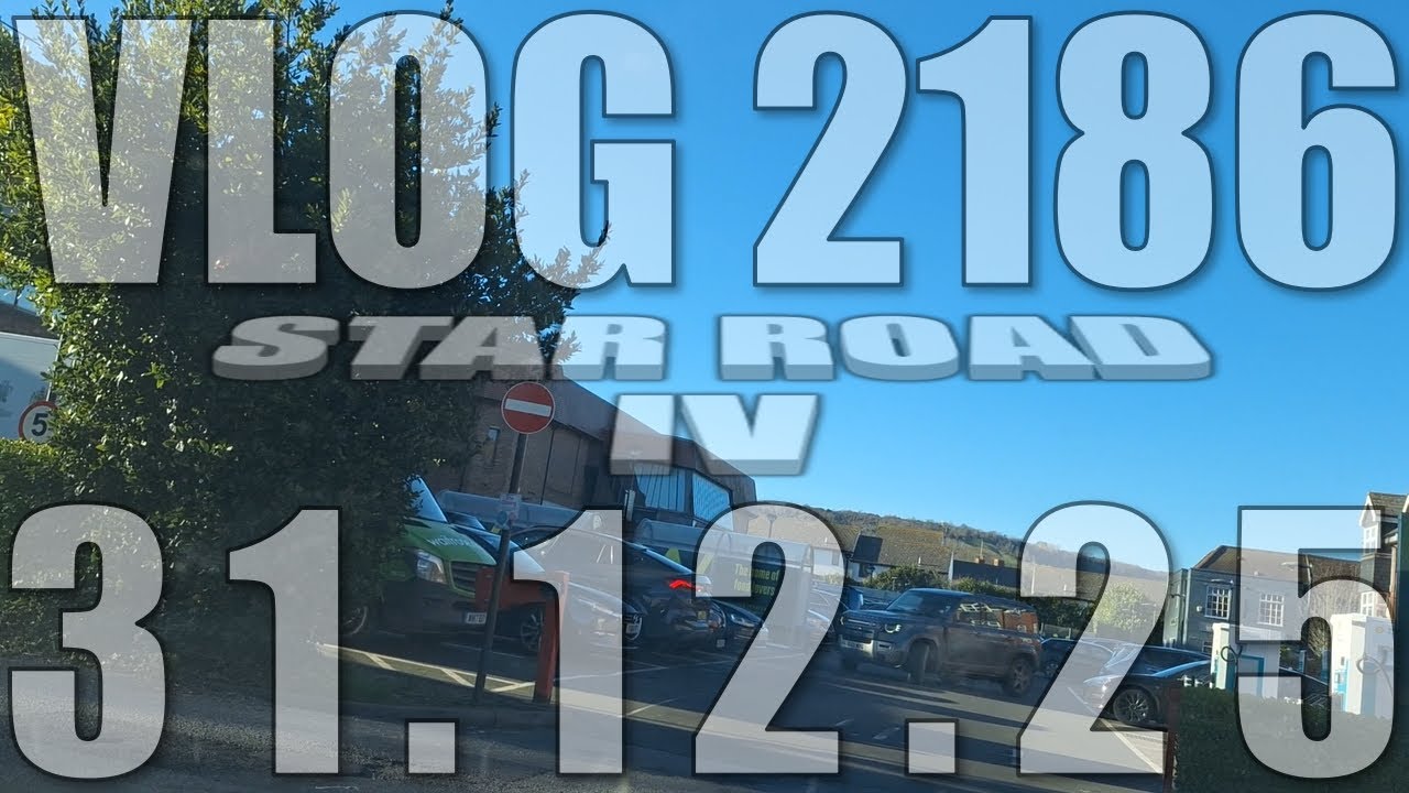 Star Road IV | VLOG 2186 | 31.12.25 | East Sussex