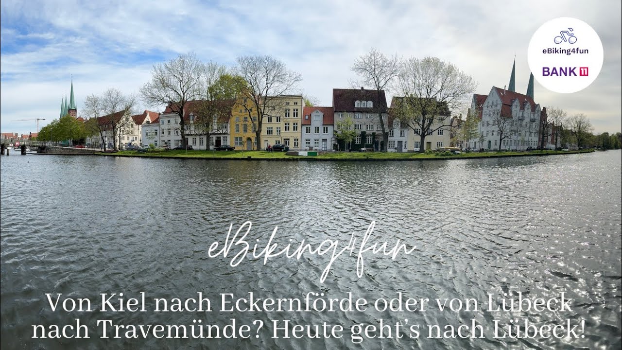 Von Kiel nach Eckernförde oder von Lübeck nach Travemünde? Heute geht’s nach Lübeck!