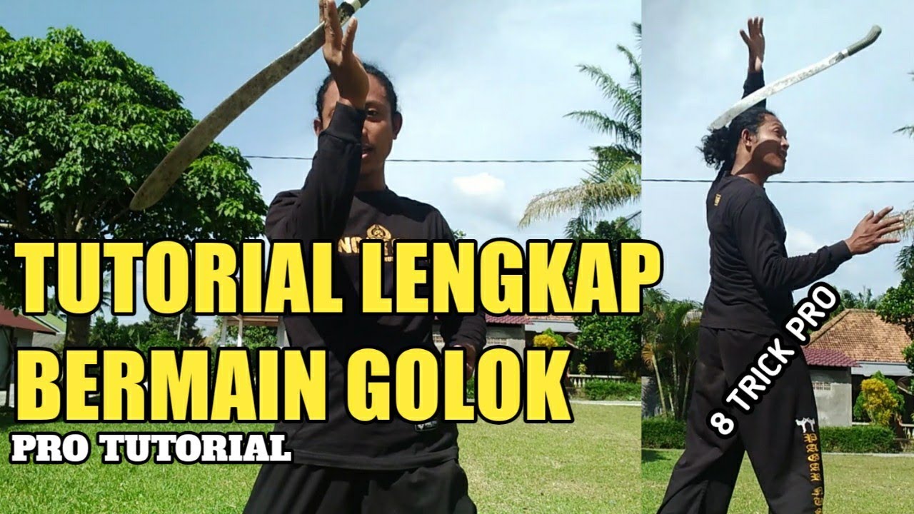 TUTORIAL LENGKAP BERMAIN GOLOK, PROFESIONAL TRICK MEMUTAR GOLOK
