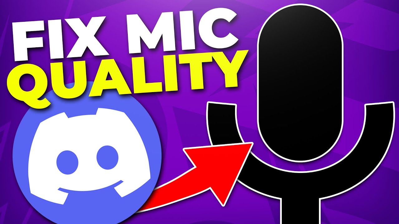 Fix Discord Mic Quality (Improve Sound & Audio)