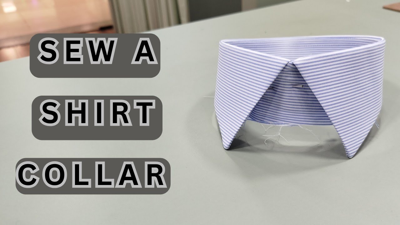 HOW TO SEW A SHIRT COLLAR | STEP BY STEP