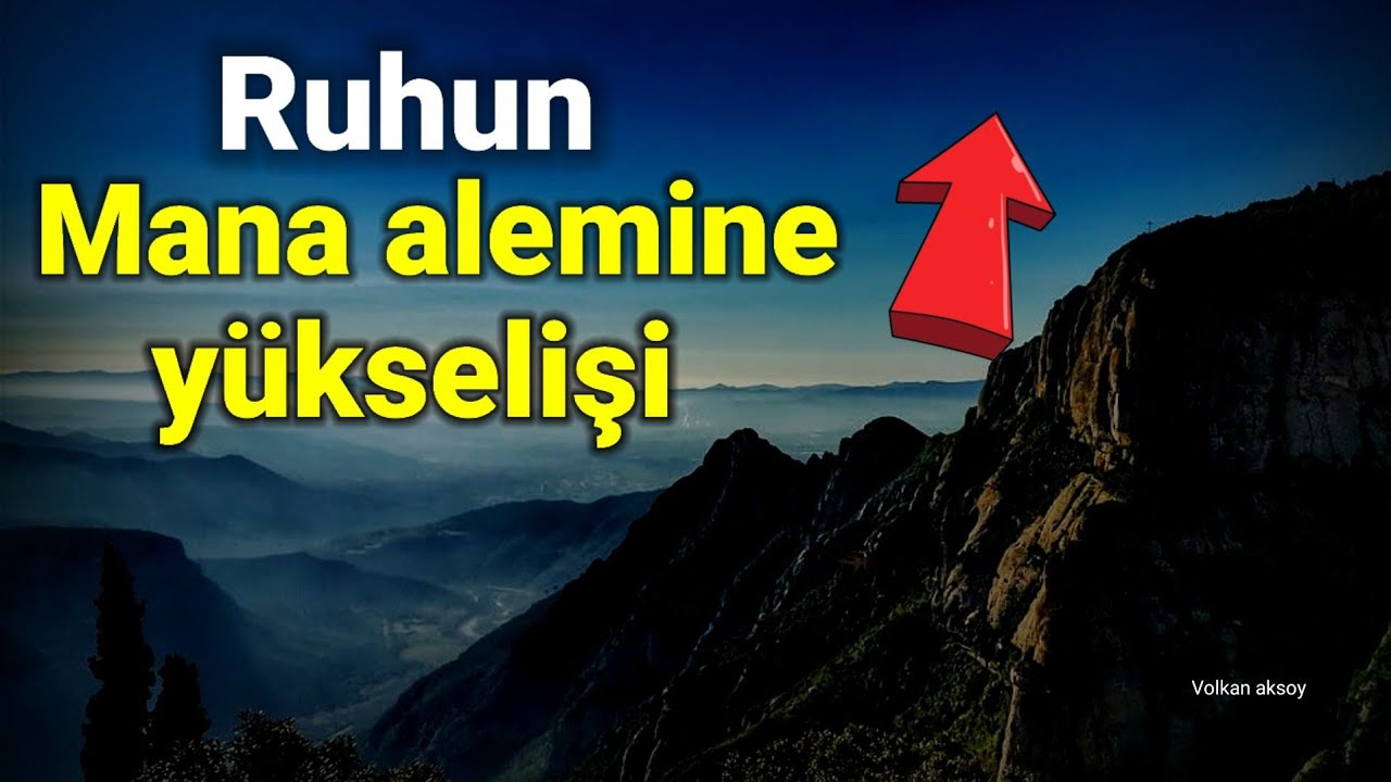 Ruhum mana alemine yükseldi | Beyazid bestami nasihatler