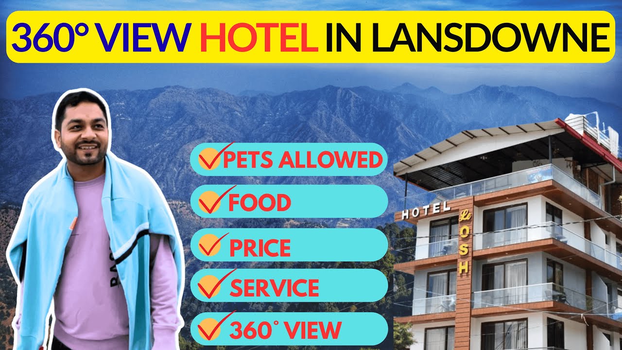BEST HOTEL IN LANSDOWNE | LANSDOWNE HOTELS | LANSDOWNE HOTEL REVIEW | LANSDOWNE BEST HOTEL in 2026