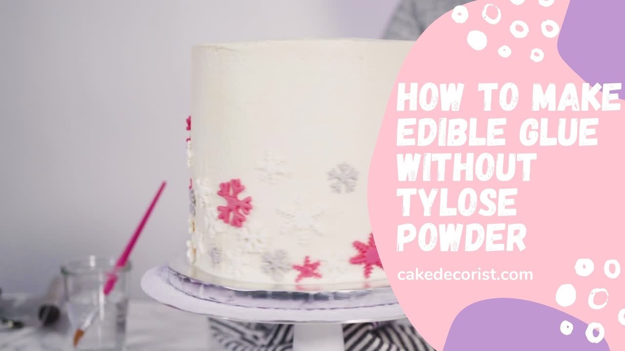 How To Make Edible Glue Without Tylose Powder