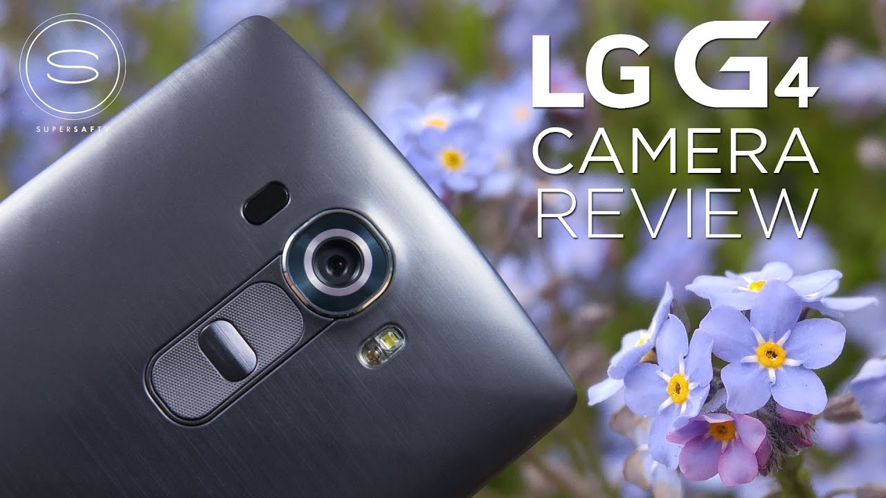 LG G4 Camera Review: DSLR Replacement? | SuperSaf TV