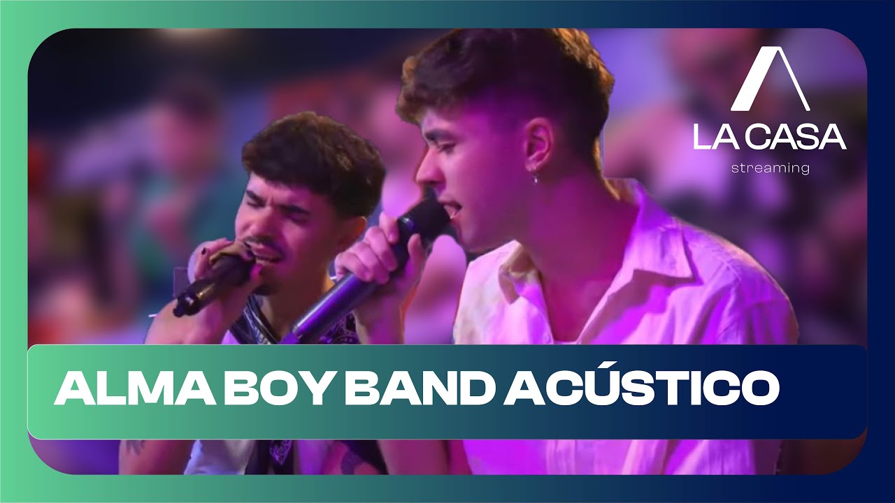 ALMA BOY BAND ACÚSTICO EN VIVO 🔥 | THIS IS LA CASA: SESSION #04✨