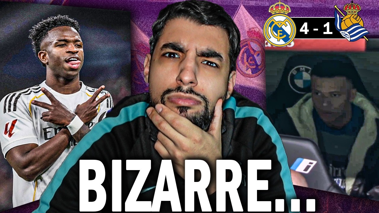 C'EST BIZARRE... | Real Madrid 4 vs 1 Real Sociedad