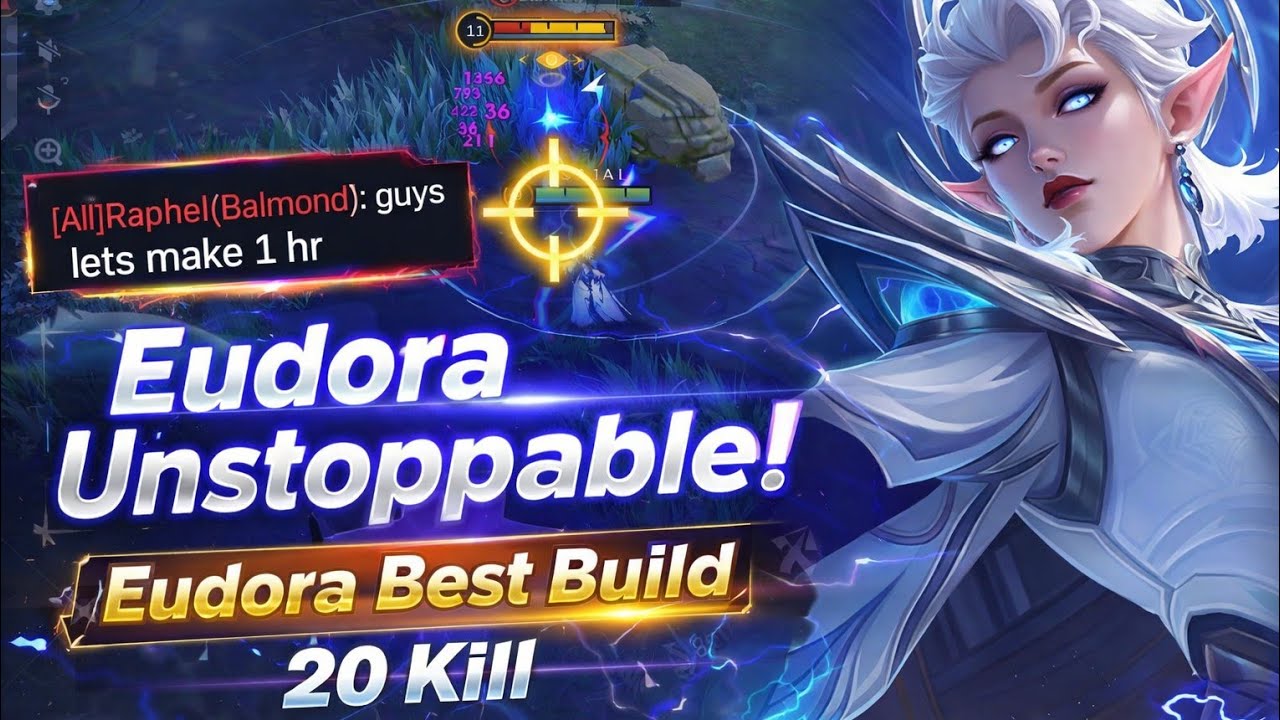 Eudora Unstoppable ⚡ 20 Kills | Best Build & One Shot Combo | Moba Legends | X T R E M E