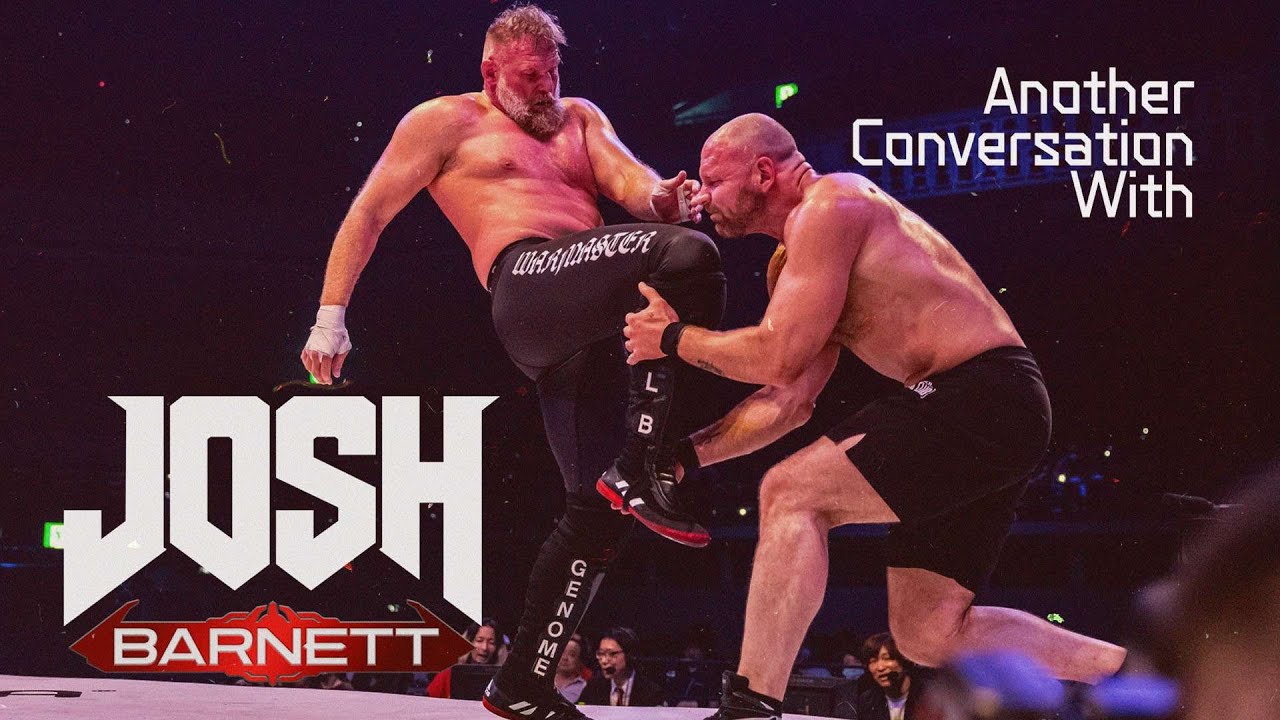(Another) Conversation With Josh Barnett