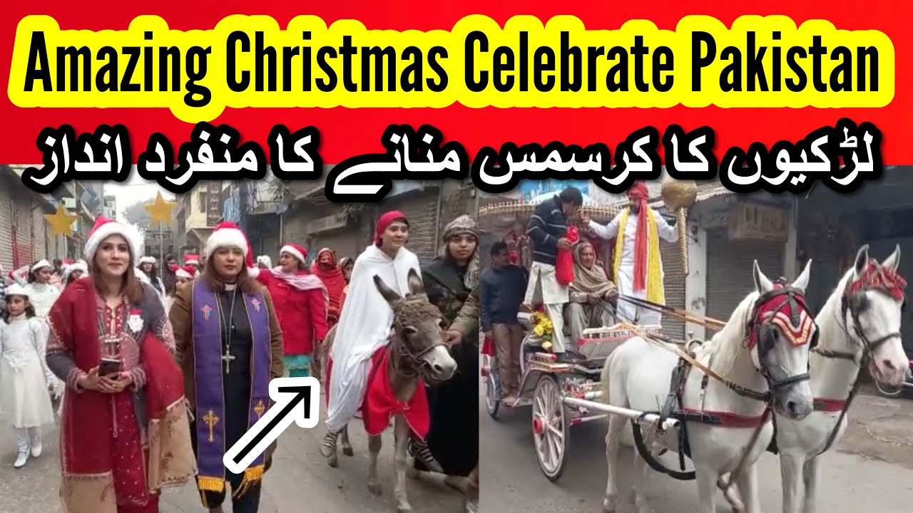 Christmas Celebration in Pakistan || How People celebrate Christmas in Muslim Country