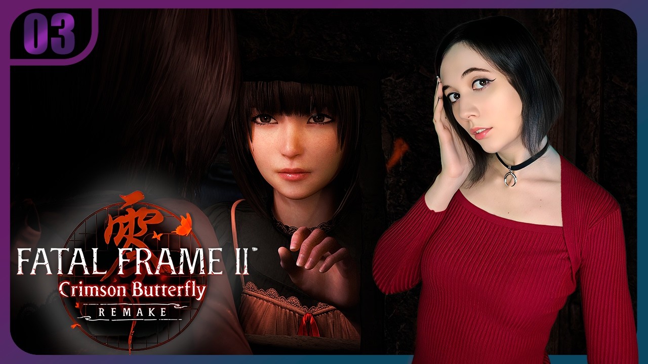 Сёстры против тьмы | FATAL FRAME II: CRIMSON BUTTERFLY REMAKE  ➤ Прохождение на русском (#3)