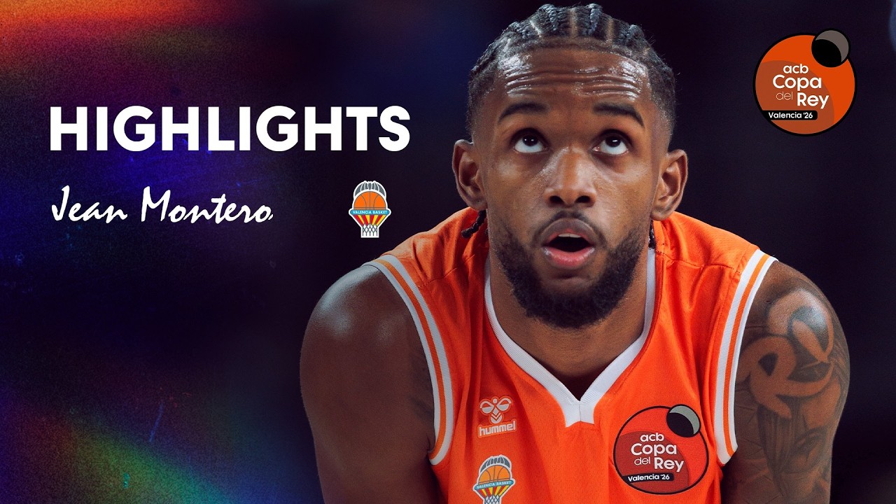 VALENCIA BASKET, a semifinales de la mano de JEAN MONTERO | Copa del Rey Valencia 2026