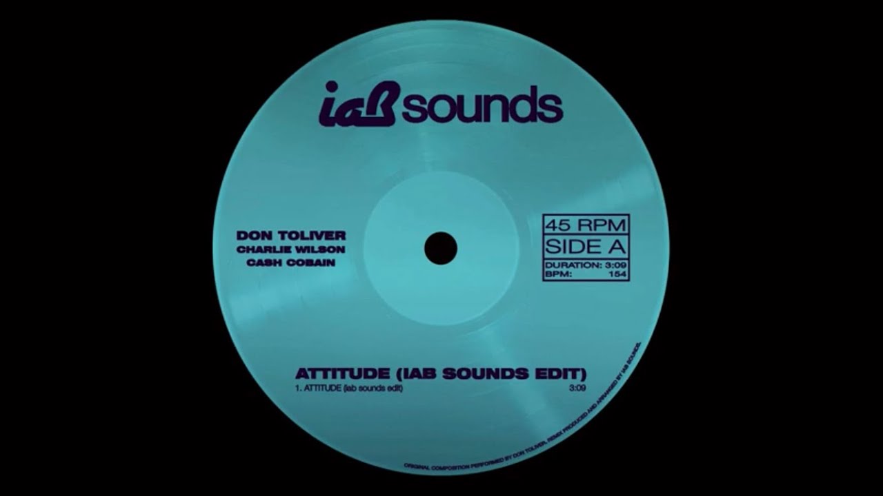 ATTITUDE (iab sounds&reg; edit) - Don Toliver, Charlie Wilson, Cash Cobain