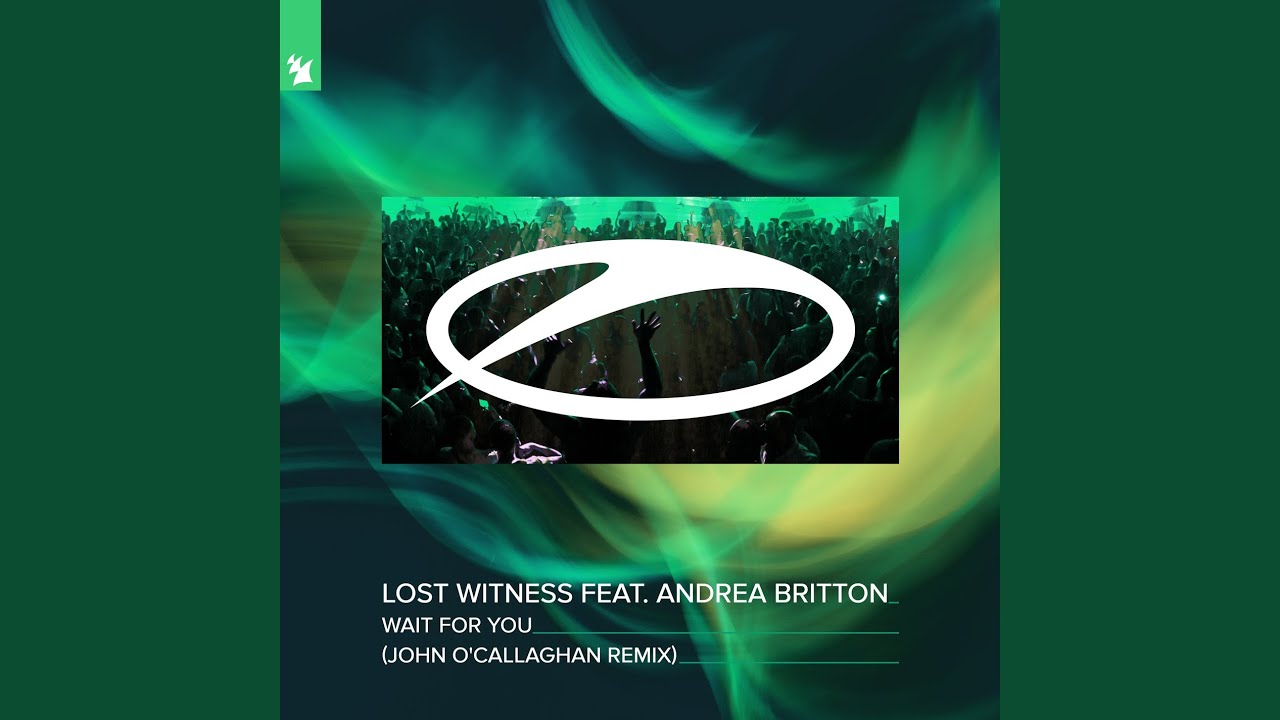 Wait For You (John O'Callaghan Extended Remix)