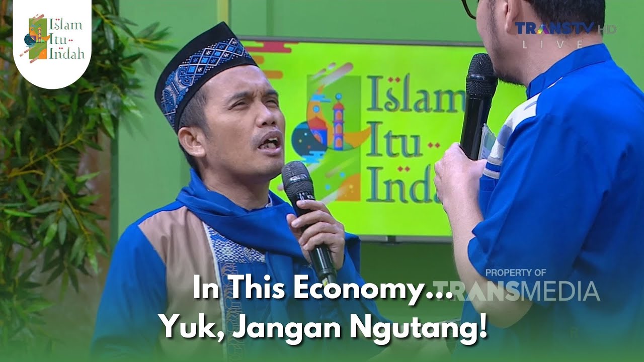 In This Economy... Yuk, Jangan Ngutang! - ISLAM ITU INDAH (28/01/26) P2