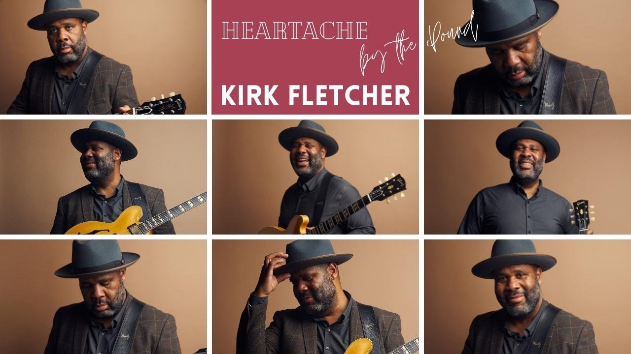 Kirk Fletcher - Heartache by the Pound (Offcial Video)