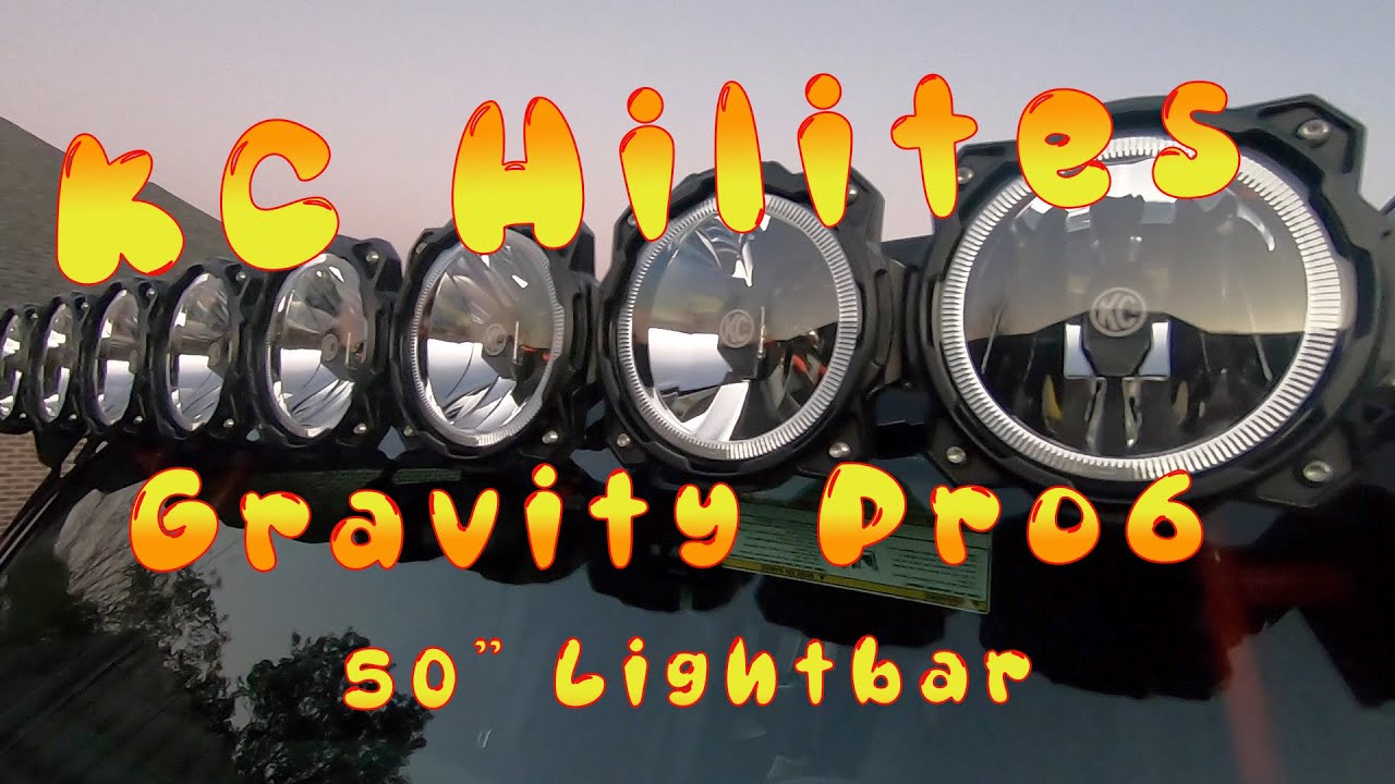 KC Hilites Gravity Pro 6 50