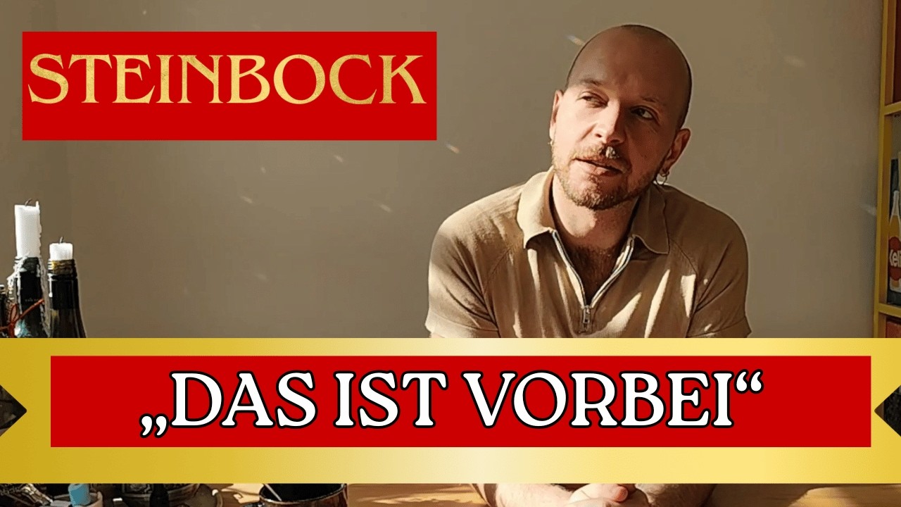 STEINBOCK | Du weißt es. Jetzt zieh es durch.