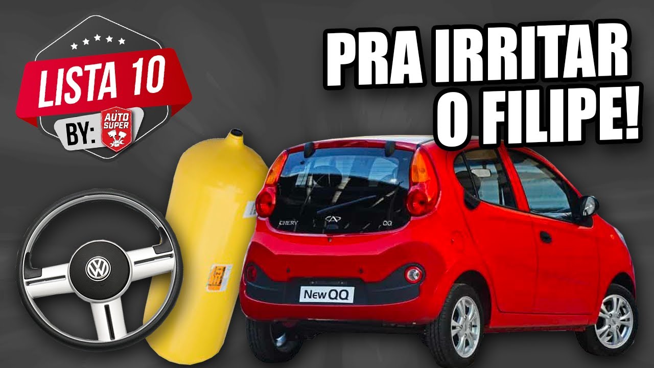 10 CARROS PARA IRRITAR O FILIPE (by inscritos)