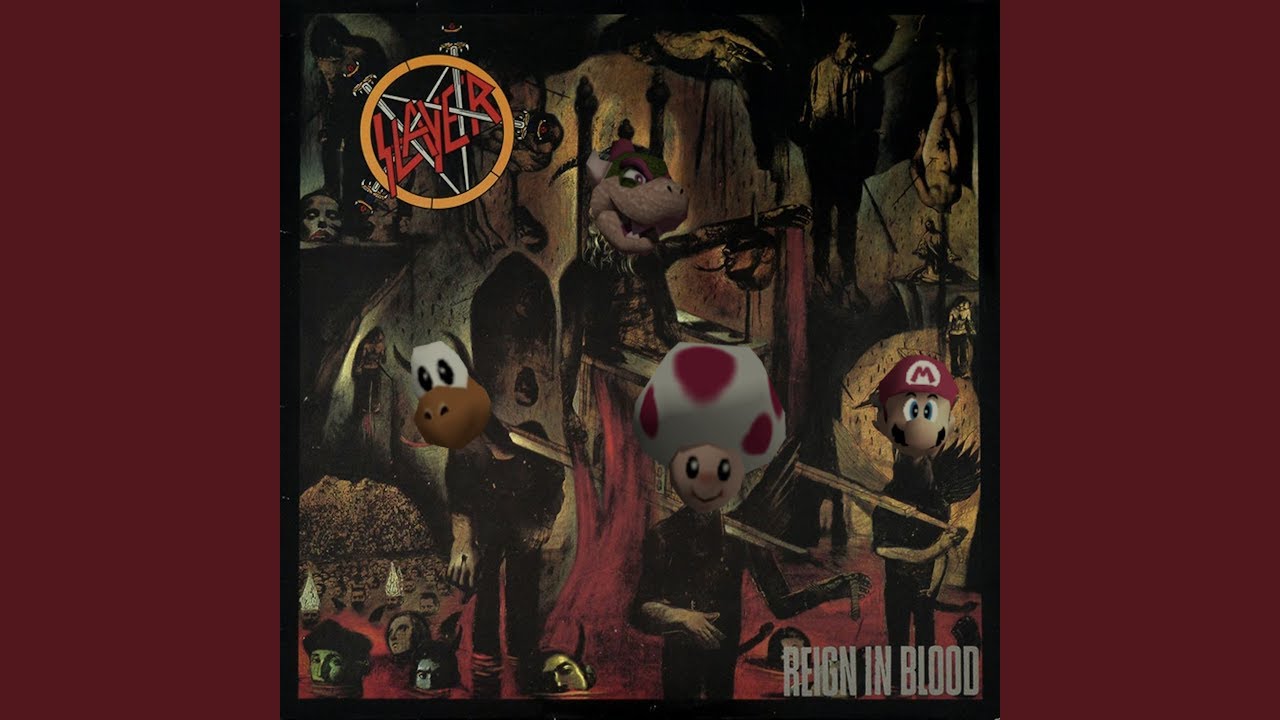 Reign in Blood by Slayer but with the Super Mario 64 soundfont