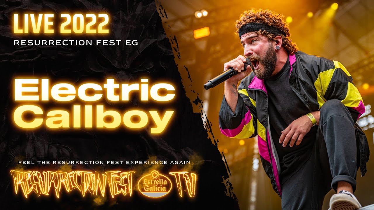 ELECTRIC CALLBOY - Live at Resurrection Fest EG 2022 (Viveiro, Galicia, Spain) [Full Show]