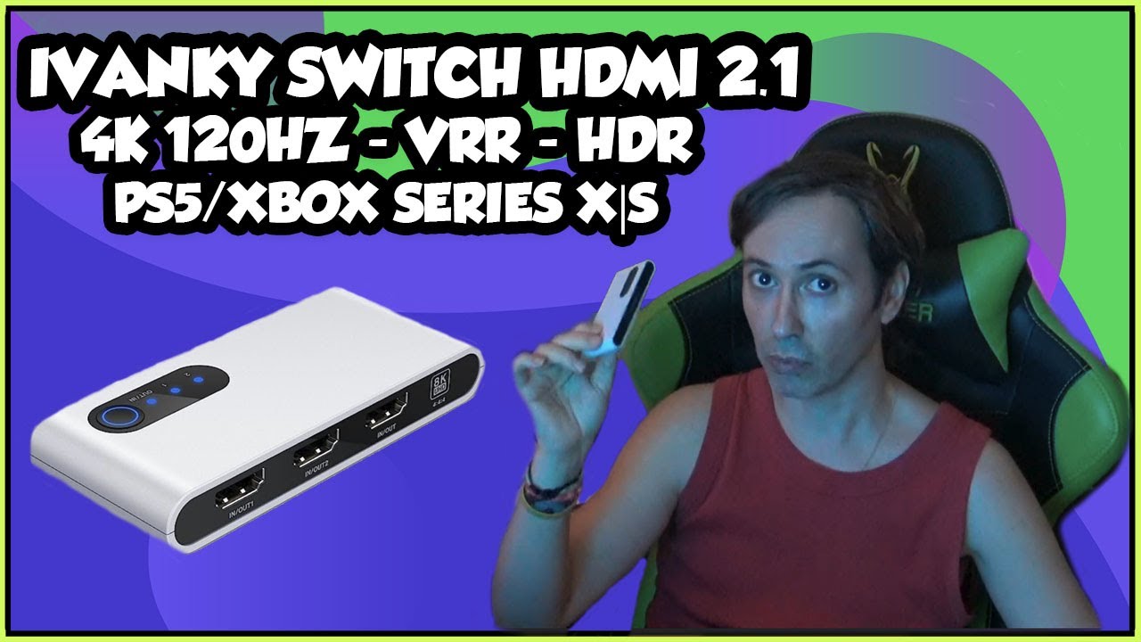 SWITCH HDMI 2.1 IVANKY 8K, 4K 120Hz, VRR, DOLBY VISION PARA TV/PS5/XBOX Y CONECTAR VARIAS PANTALLAS