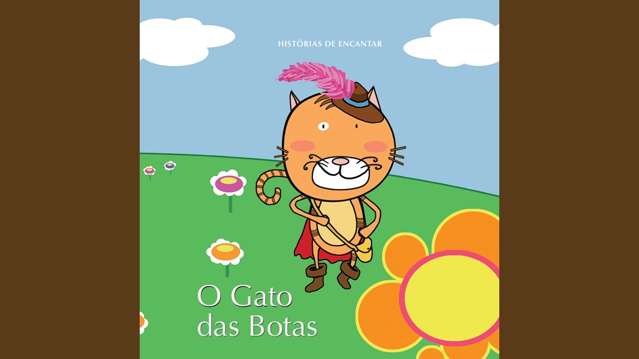 Histórias de Encantar - o Gato das Botas