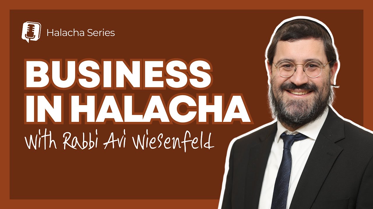 Business in Halacha 43 - What Makes me Money - My Effort or H-Shem?
