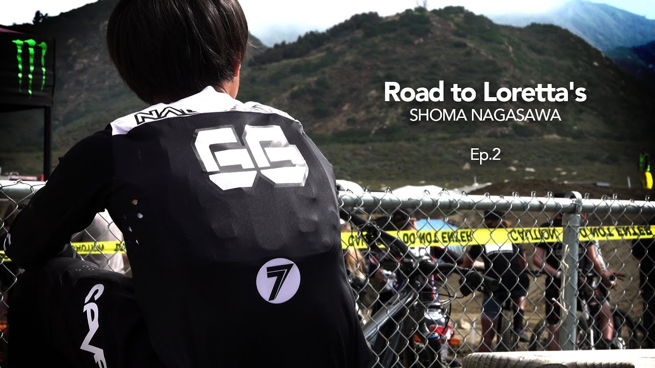 Road to Loretta's SHOMA NAGASAWA Ep.2