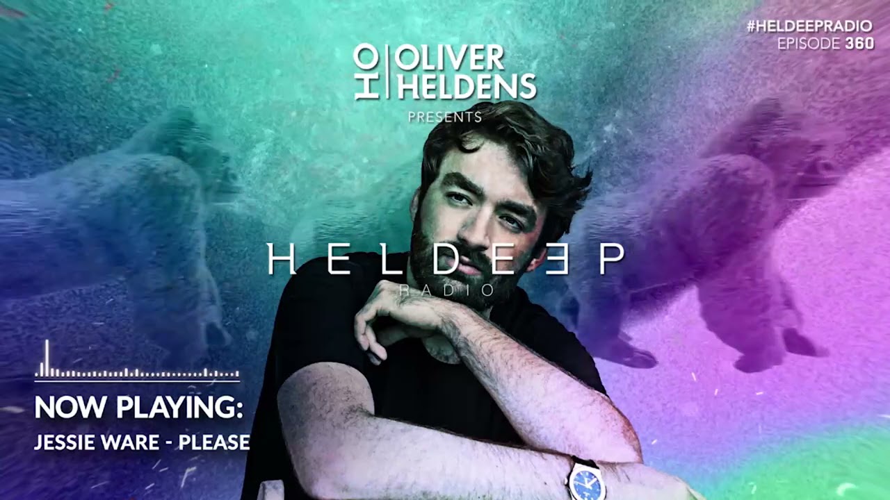 Oliver Heldens - Heldeep Radio #360