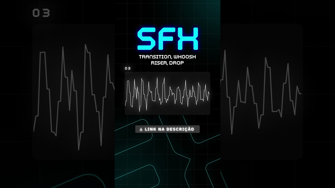 Efeitos Sonoros - TRANSIÇÃO (Whoosh, Riser, Impact)  