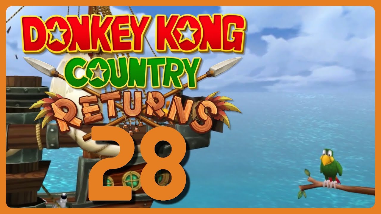 DONKEY KONG COUNTRY RETURNS # 28 🍌 Squawks Ain't No Help Here!