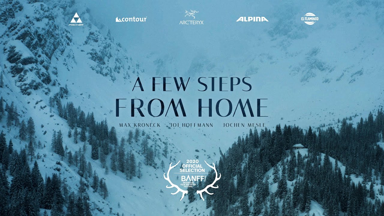Arc'teryx Presents: A Few Steps From Home