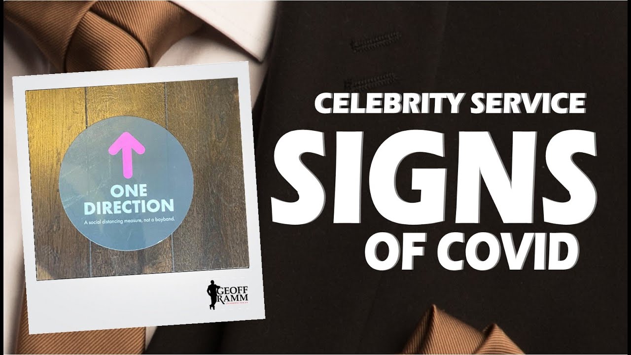 SIGNS OF COVID  |  MAL MAISON  | GEOFF RAMM CUSTOMER SERVICE KEYNOTE SPEAKER