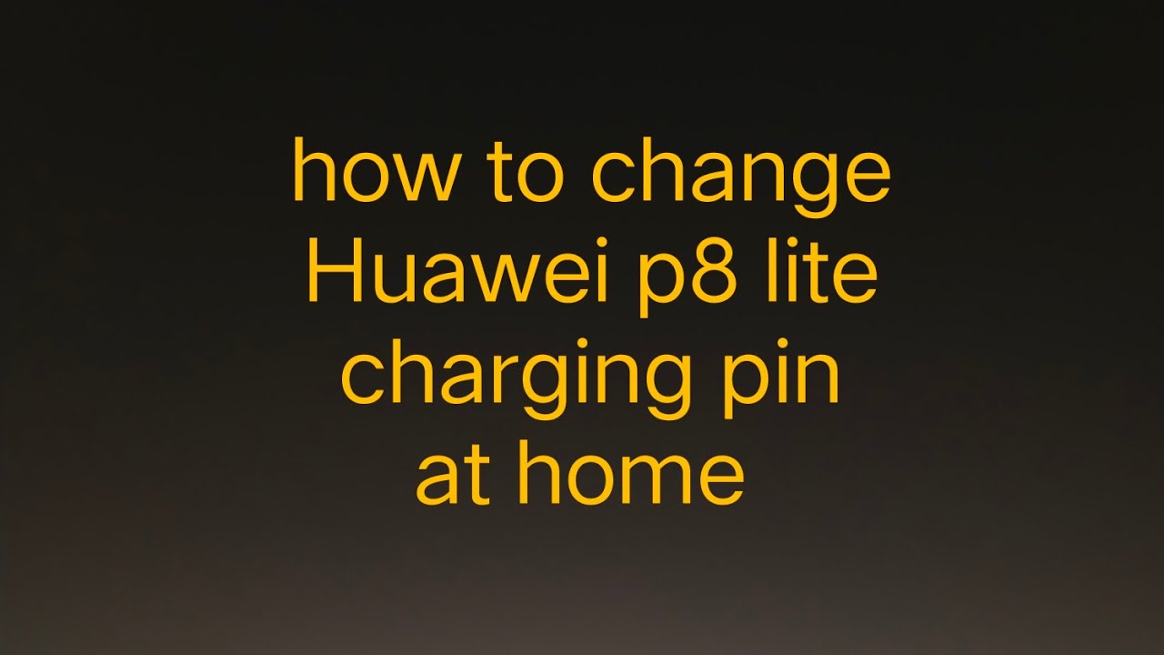 how to change Huawei p8 lite charging pin at home and slow charging @bmmobiletariqcheema1255