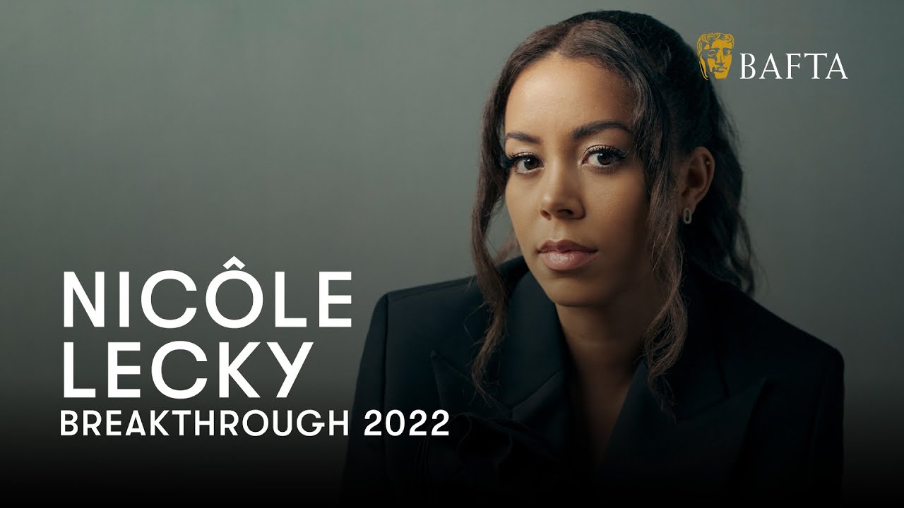 Nicôle Lecky - Writer and Performer | BAFTA Breakthrough 2022
