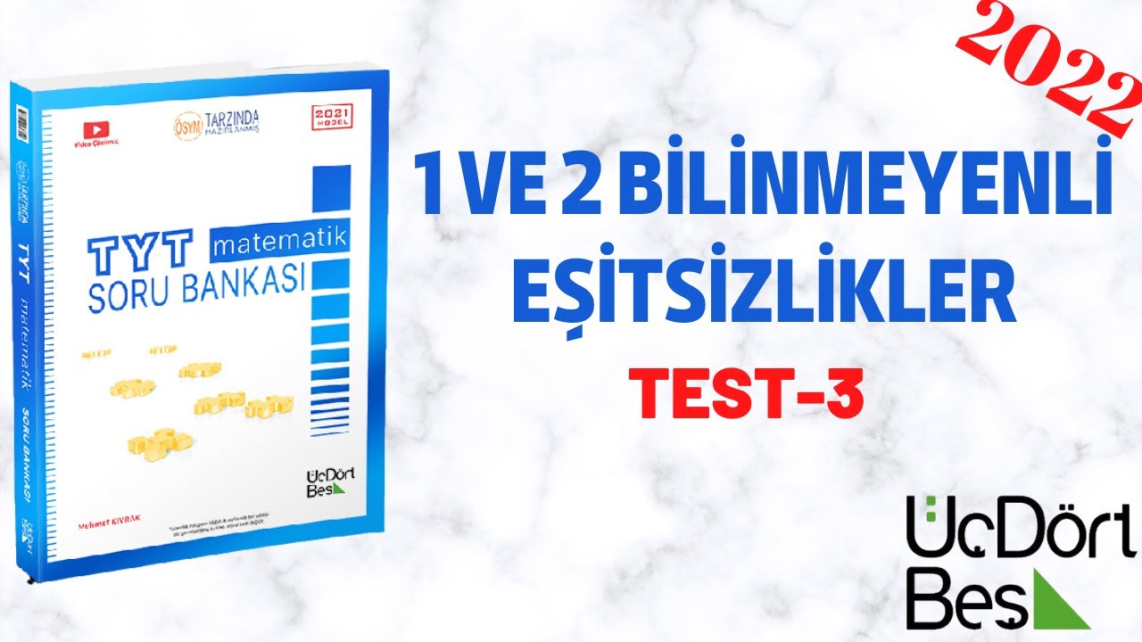 345 TYT MATEMATİK SORU BANKASI 1 VE 2 BİLİNMEYENLİ EŞİTSİZLİKLER TEST 3 SAYFA (100/101)