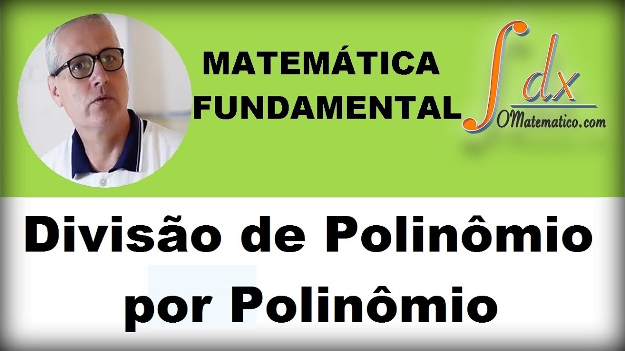Grings - Divisão de Polinômio por Polinômio