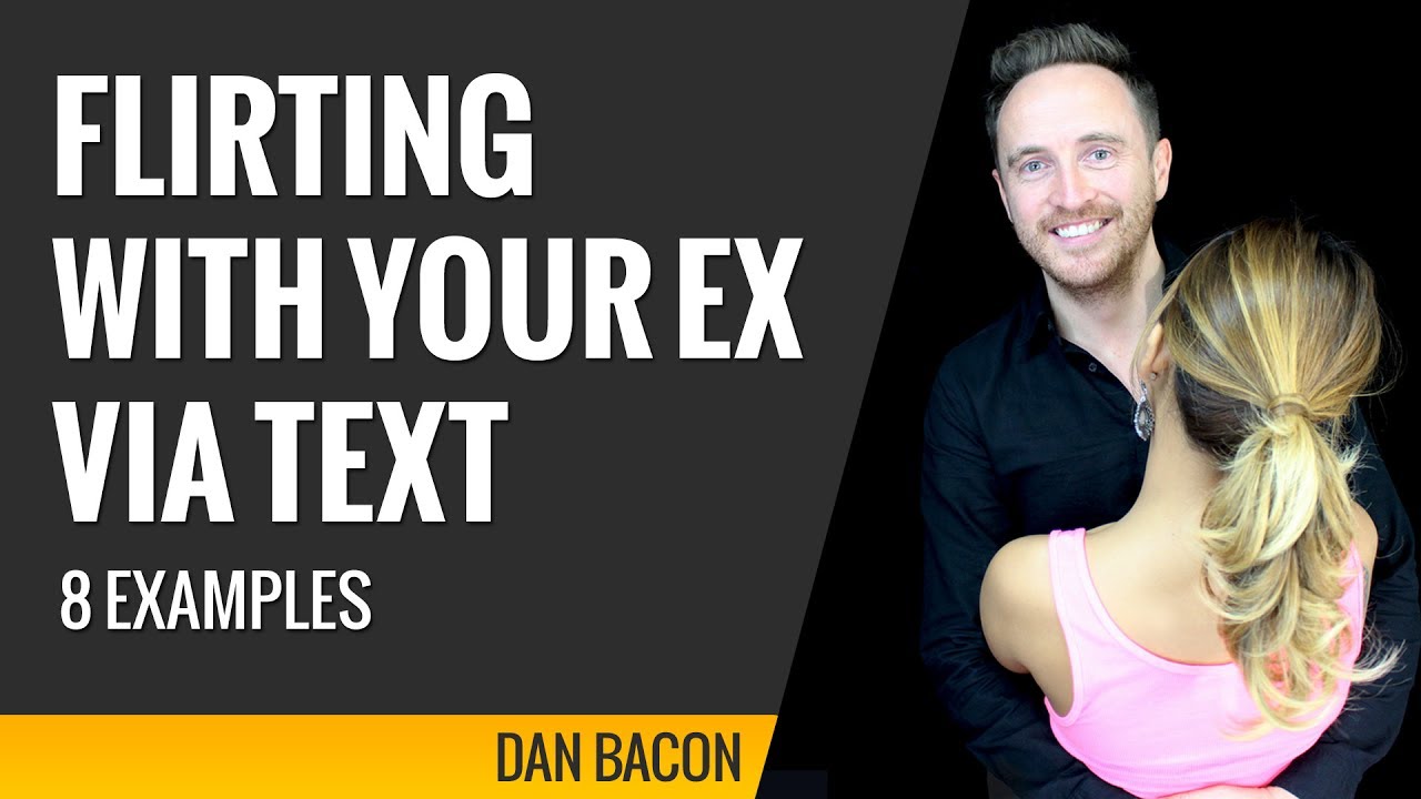 Flirting With Your Ex Via Text (8 Examples)