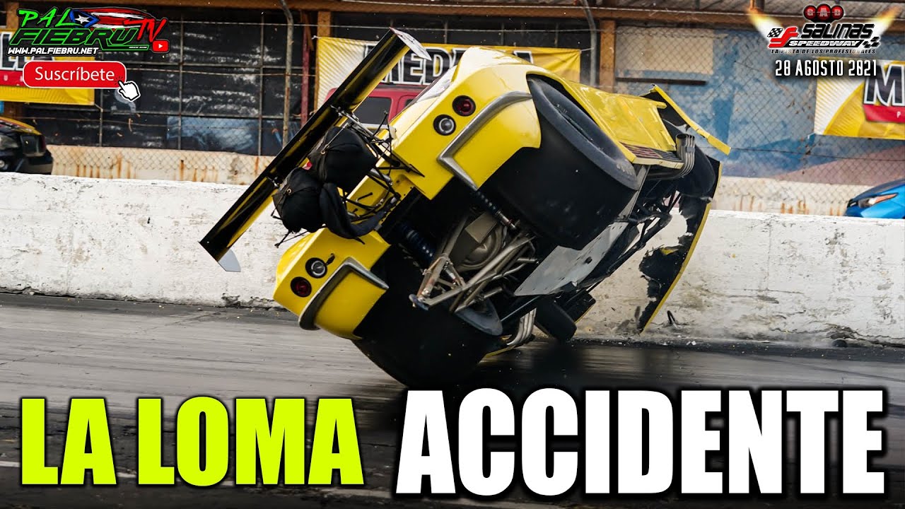 Accidente La Loma Corvette en Rotores vs Pistones | Salinas Speedway | PalfiebruTV