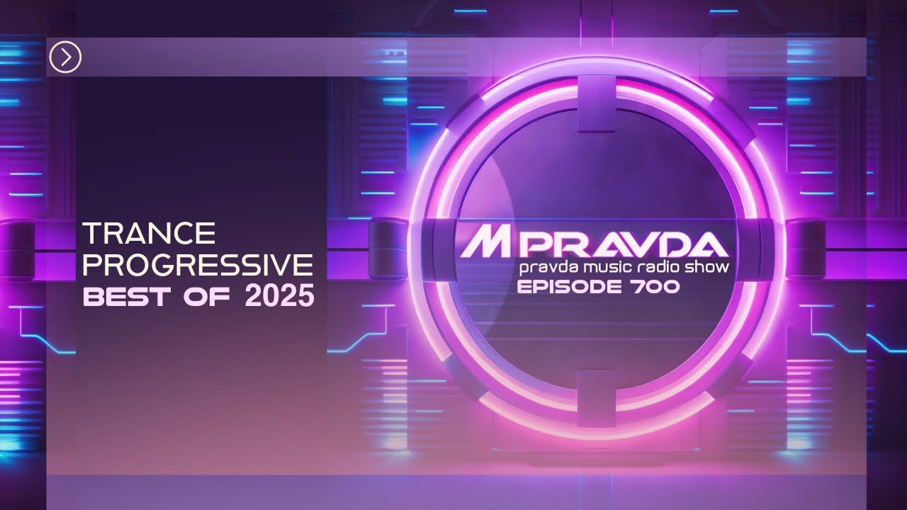 Progressive Trance Mix: M.Pravda – Best of 2025 (Megamix)