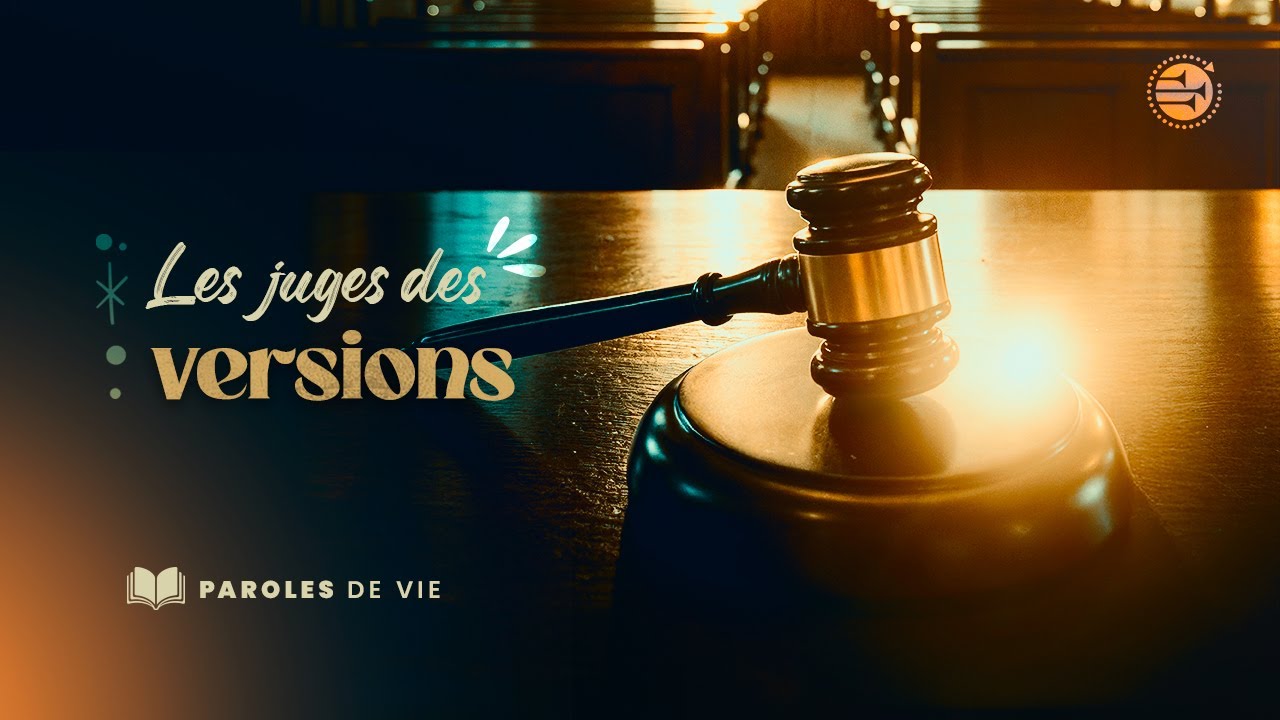 LES JUGES DES VERSIONS | Pr. Luis Durán | Paroles de Vie | 