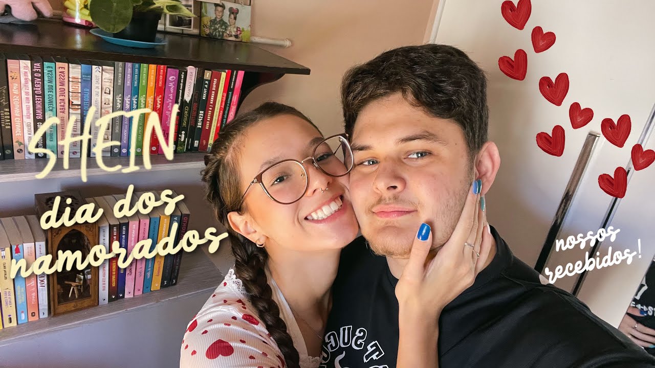 RECEBIDOS SHEIN - DIA DOS NAMORADOS!👩🏻‍❤️‍💋‍👨🏻