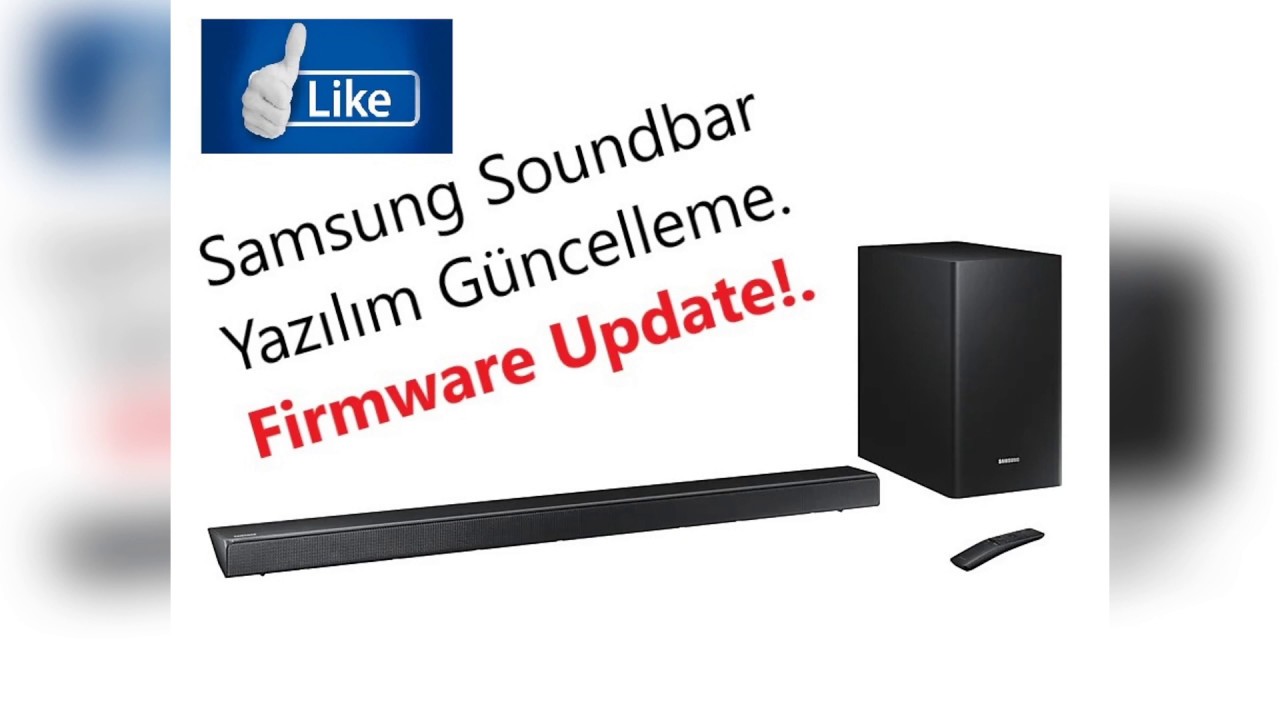 Samsung Soundbar Firmware Update (Yazılım Güncelleme ).