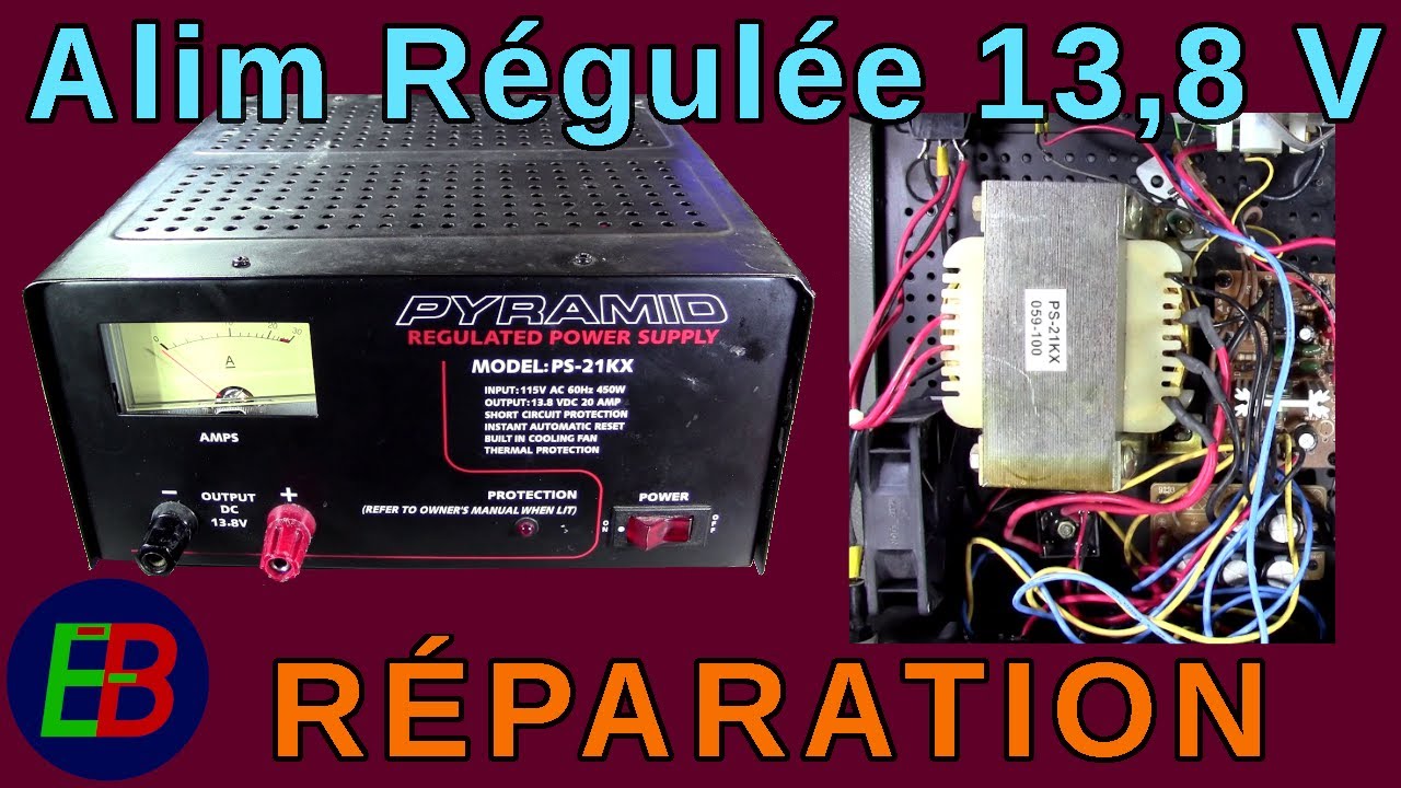 EB_#565 Réparation - Alimentation Stabilisée 13,8 Volts @ 20 Ampères